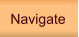 Navigate