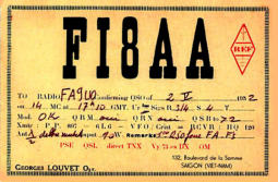 FI8AA, New Country Vietnam, but an old prefix. This QSL does NOT count for DXCC (Banned list)