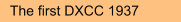 The first DXCC 1937