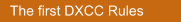 The first DXCC Rules