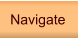 Navigate
