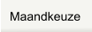 Maandkeuze